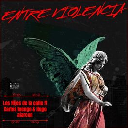 Album cover of Entre Violencia