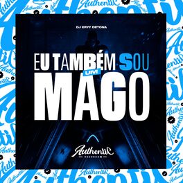 Album cover of Eu Também Sou um Mago