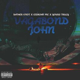 Album cover of Vagabond John (feat. Eidrian & Yours Truly)