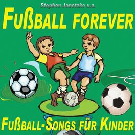 Album cover of Fußball forever - Fußball-Songs für Kinder