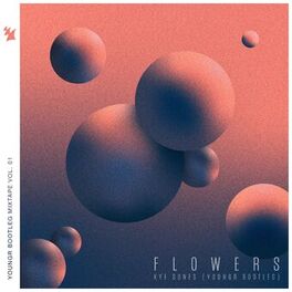 Album cover of Flowers (Youngr Bootleg)