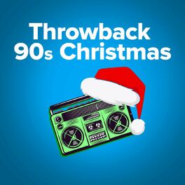 Album cover of Throwback Christmas: 90s Holiday Songs