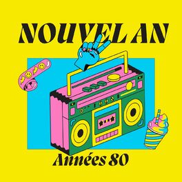 Album cover of Nouvel an - Années 80