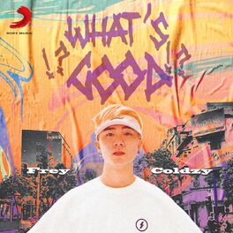 Album cover of What's good?! (feat. Coldzy)