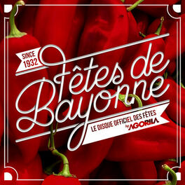 Album cover of Fêtes de Bayonne 2017 (Album officiel)