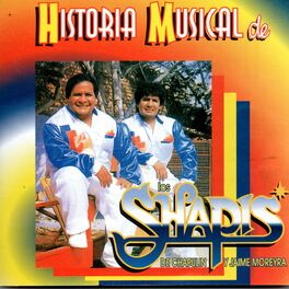 Album cover of Historia Musical de los Shapis (De Chapulín y Jaime Moreyra)