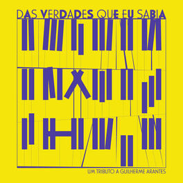 Album cover of Das Verdades Que Eu Sabia - Tributo a Guilherme Arantes