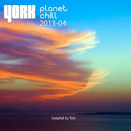 Album cover of Planet Chill 2013-04 (Compiled by York)