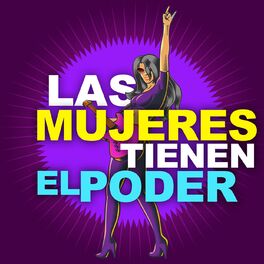 Album cover of Las Mujeres Tiene El Poder