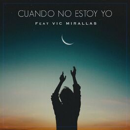 Album cover of Cuando No Estoy Yo