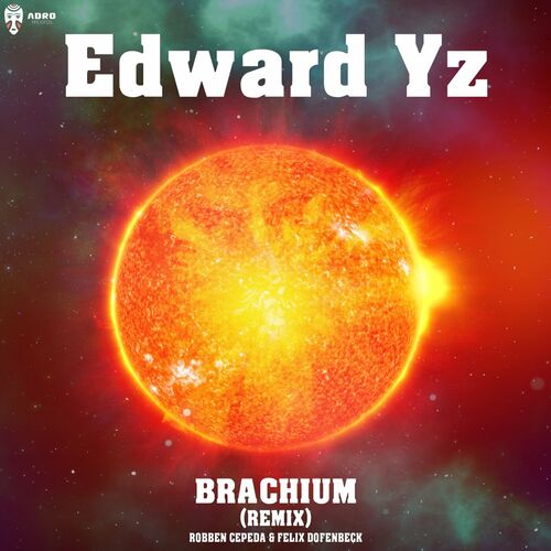  Edward Yz - Brachium (Remixes) (2023) 