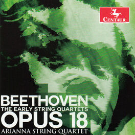 Album cover of Beethoven: The Early String Quartets, Op. 18