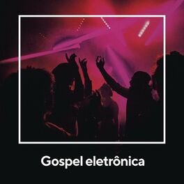 Album cover of Gospel Eletrônica