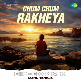 Album cover of Chum Chum Rakheya (Hip-Hop Mix)
