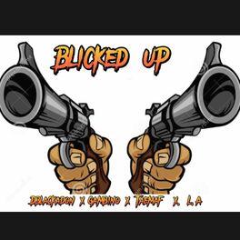 Album cover of Blicked up (feat. Gambino, Taemaf & L.A)