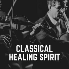 Album cover of Classical Healing Spirit