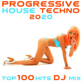 Album cover of Progressive House Techno Top 100 Hits DJ Mix