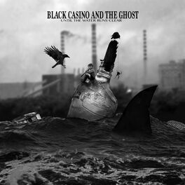 Album cover of Until the Water Runs Clear