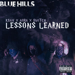 Album cover of Lessons Learned (feat. Ksav, Aora & Switch)