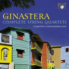 Album cover of Ginastera: Complete String Quartets