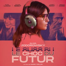 Album cover of Le choc du futur (Original Motion Picture Soundtrack)