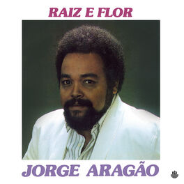 Album cover of Raiz e Flor