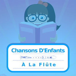 Album cover of Chansons D'Enfants A La Flûte