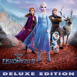 Album cover of Die Eiskönigin 2 (Deutscher Original Film-Soundtrack/Deluxe Edition)
