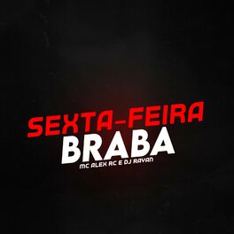 Album cover of Sexta Feira Braba
