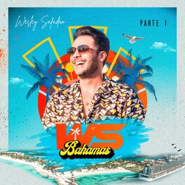 Album cover of WS Bahamas - Parte 1 (Ao Vivo)