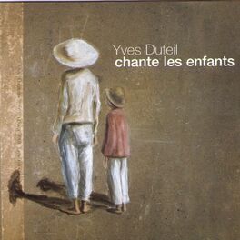 Album cover of Yves Duteil chante les enfants