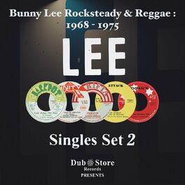 Album cover of Bunny Lee Rocksteady & Reggae Singles 2: 1968 - 1975