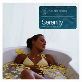 Album cover of The Spa Series… Serenity