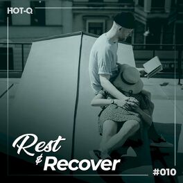 Album cover of Rest & Recover 010