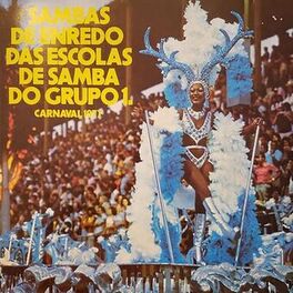 Album cover of Sambas de Enredo das Escolas de Samba do Grupo 1, Carnaval 1977