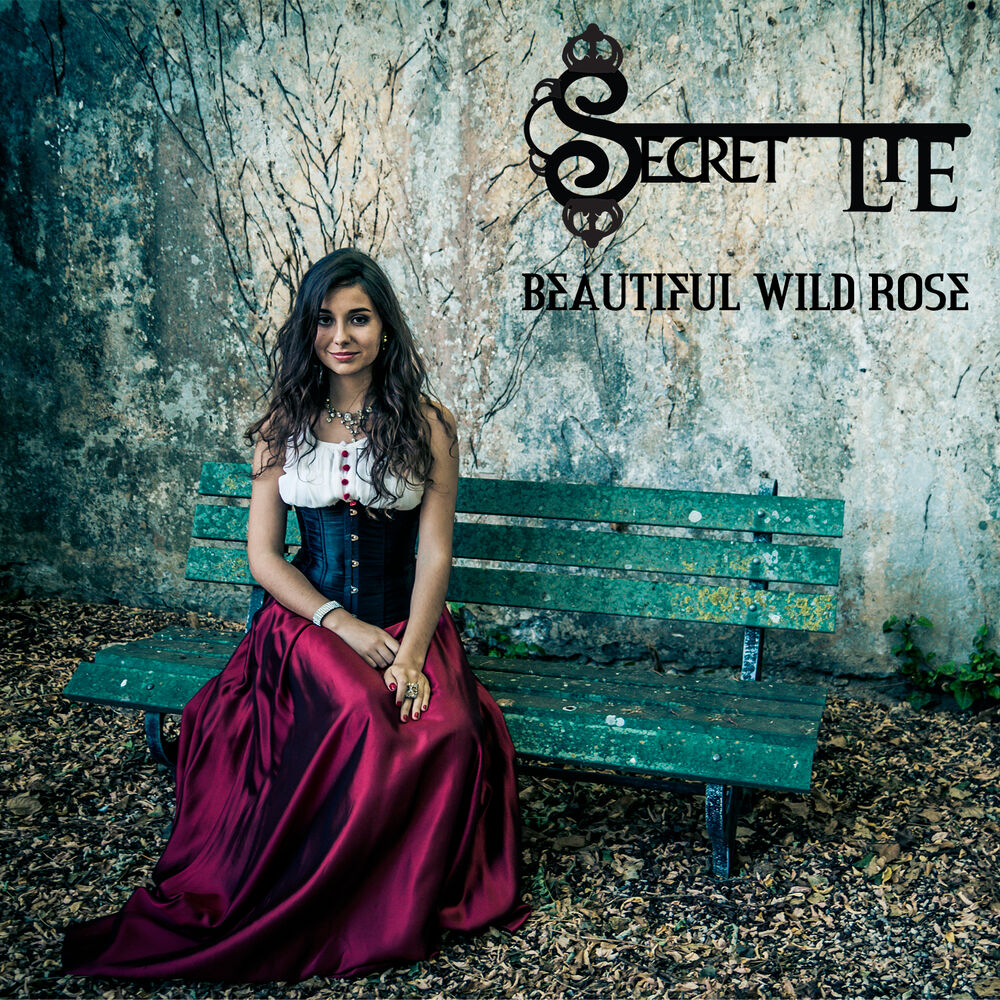 Lie songs. Роуз вайлд. Wild Rose группа. Beautiful and Wild. Rose Wild Кристина.