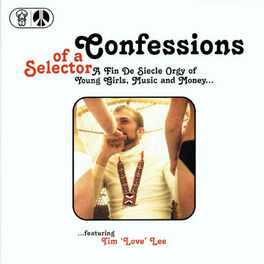 Album cover of Confessions Of A Selector (Remastered)