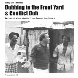 Album cover of Dubbing in the Front Yard & Conflict Dub