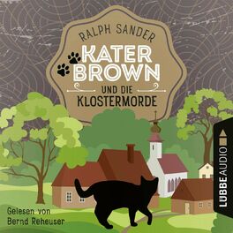 Album cover of Kater Brown und die Klostermorde - Ein Kater Brown-Krimi, Teil 1 (Gekürzt)