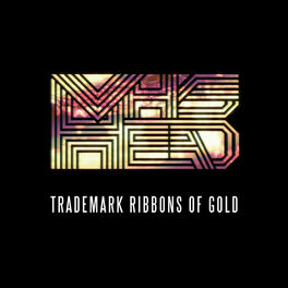 Album cover of Trademark Ribbons of Gold