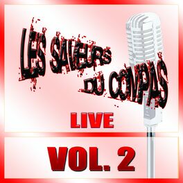 Album cover of Saveurs du compas, vol. 2 (Live)