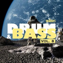 Album cover of Straight Up Drum & Bass! Vol. 8