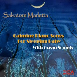 Album cover of Calming Piano Songs For Sleeping Baby With Ocean Sounds