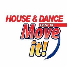 Album cover of House & Dance Move It