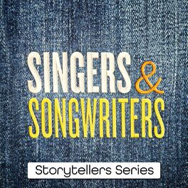 Album cover of Singers & Songwriters (Storytellers Series)