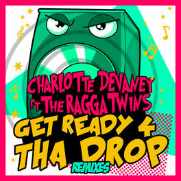 Album cover of Get Ready 4 Tha Drop (Remixes)