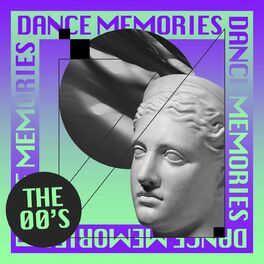 Album cover of Dance Memories - The 00's