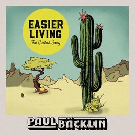 Album cover of Easier Living (The Cactus Song)