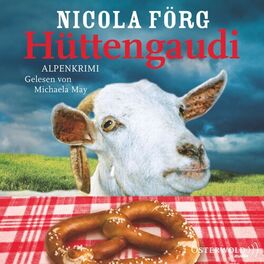 Album cover of Hüttengaudi (Alpen-Krimis 3) (Ein Alpen-Krimi)