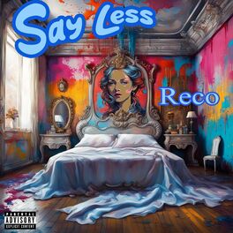 Album cover of Say Less